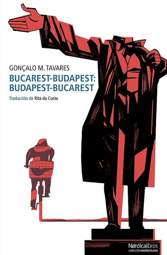 Coberta de Bucarest-Budapest: Budapest-Bucarest, de Gonçalo M. Tavares