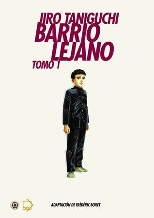 Portada de Barrio Lejano - Tomo 1, de Jiro Taniguchi