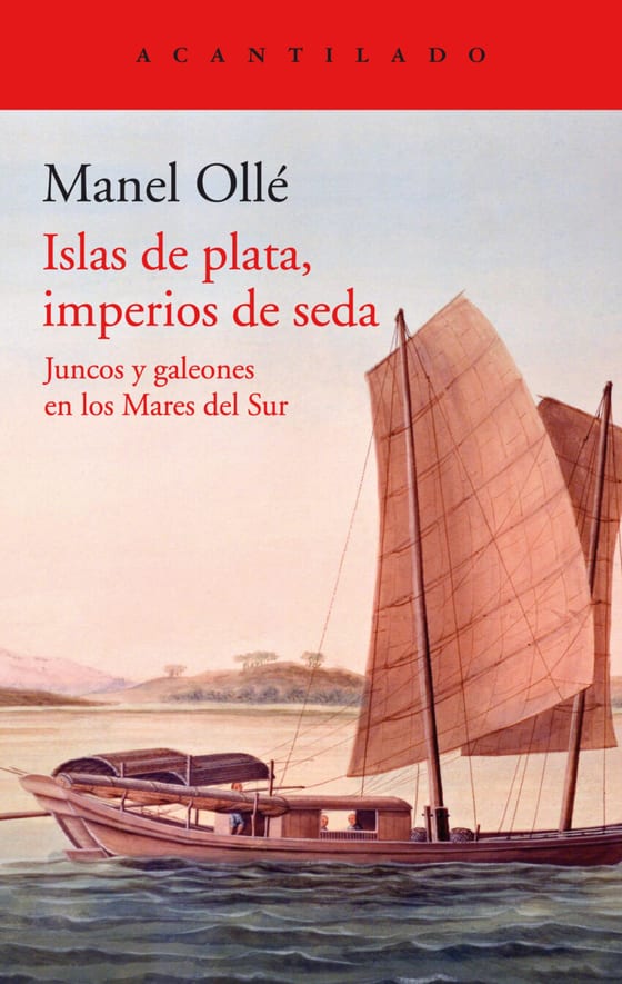 Coberta de Islas de plata, imperios de seda, de Manel Ollé