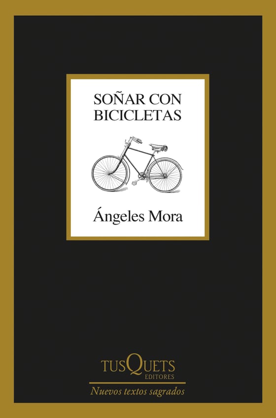 Coberta de Soñar con bicicletas, de Ángeles Mora
