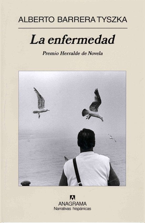 Coberta de La enfermedad, d'Alberto Barrera Tyszka