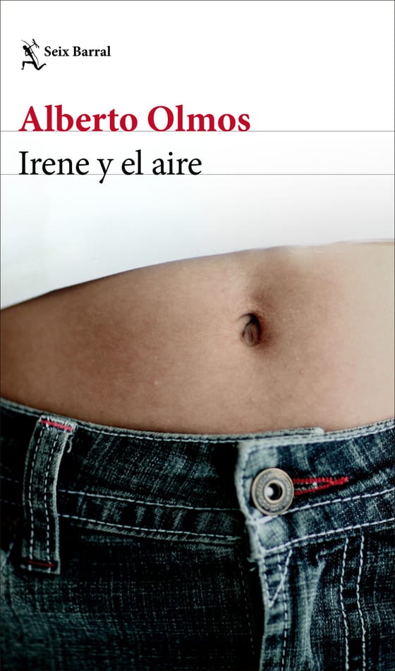 Portada de Irene y el aire, de Alberto Olmos