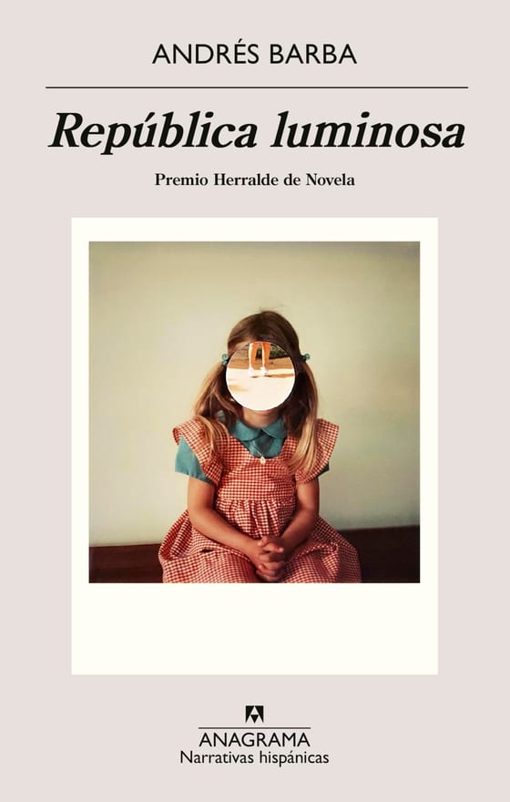 Portada de República luminosa, de Andrés Barba