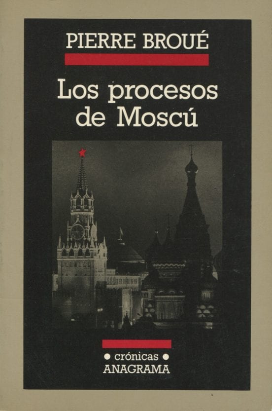 Portada de Los procesos de Moscú, de Pierre Broué