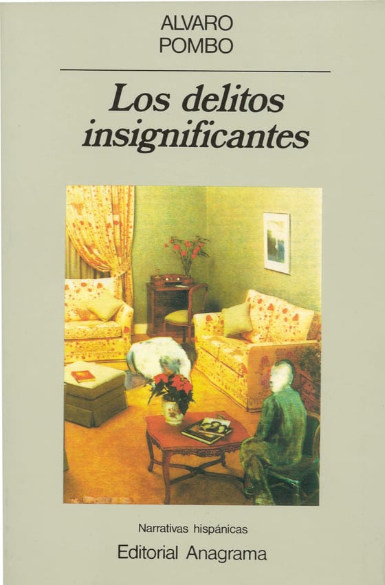 Coberta de Los delitos insignificantes, d'Alvaro Pombo