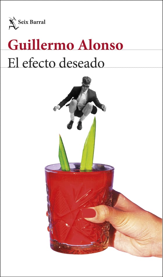 Portada de El efecto deseado, de Guillermo Alonso