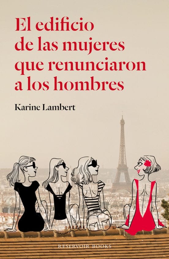 Portada de El edificio de las mujeres que renunciaron a los hombres, de Karine Lambert