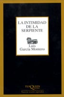 Coberta de La intimidad de la serpiente, de Luis García Montero