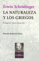 Coberta de La naturaleza y los griegos, d'Erwin Schrödinger