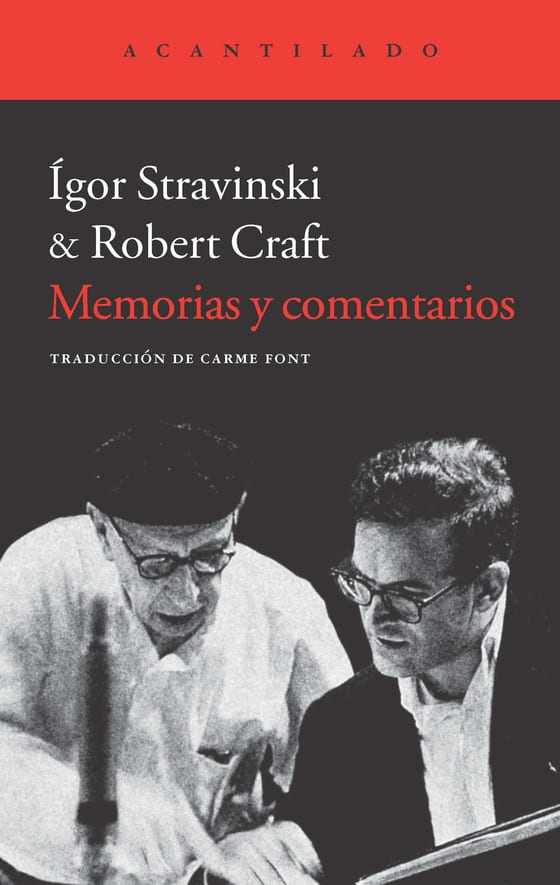 Coberta de Memorias y comentarios, de Ígor Stravinski y Robert Craft