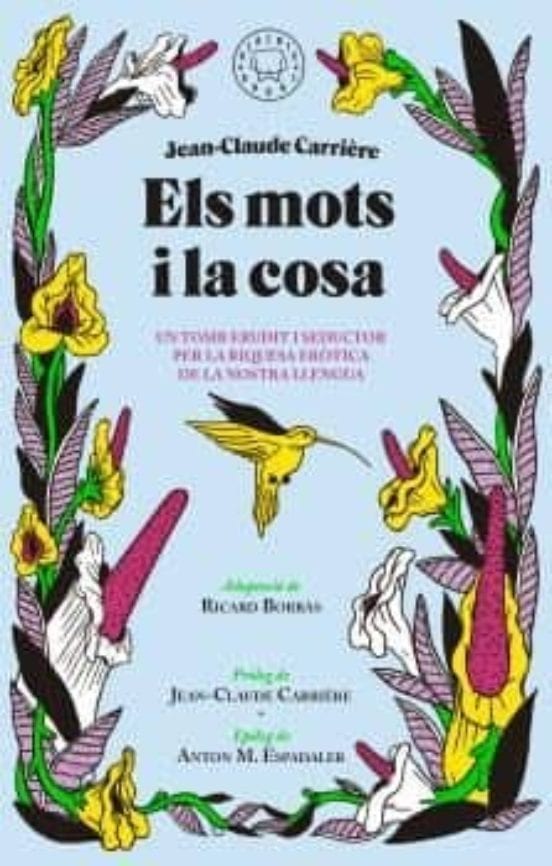 Coberta de Els mots i la cosa, de Jean-Claude Carrière
