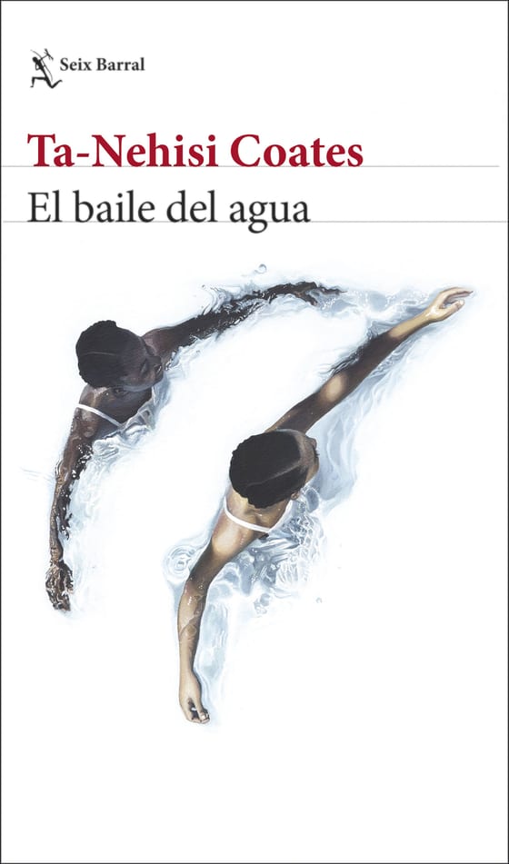 Portada de El baile del agua, de Ta-Nehisi Coates