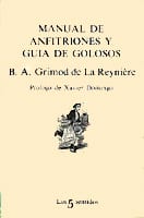 Portada de Manual de anfitriones y guía de golosos, de A.B.L. Grimond de la Reynière
