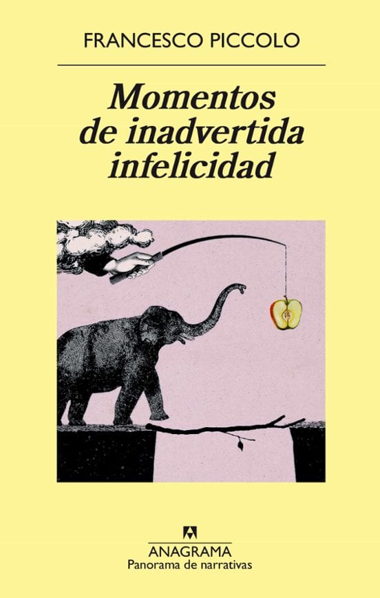 Coberta de Momentos de inadvertida infelicidad, de Francesco Piccolo