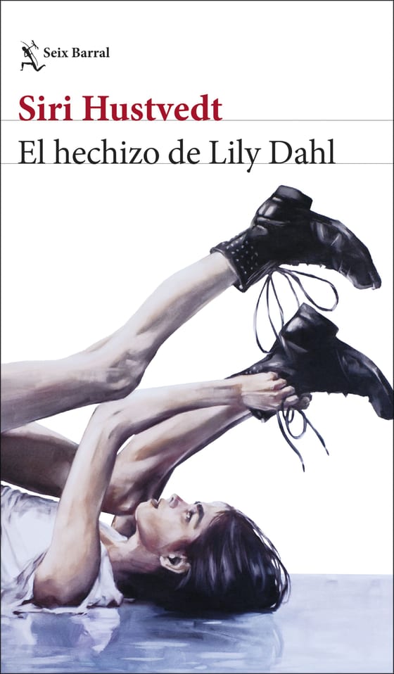 Portada de El hechizo de Lily Dahl, de Siri Hustvedt