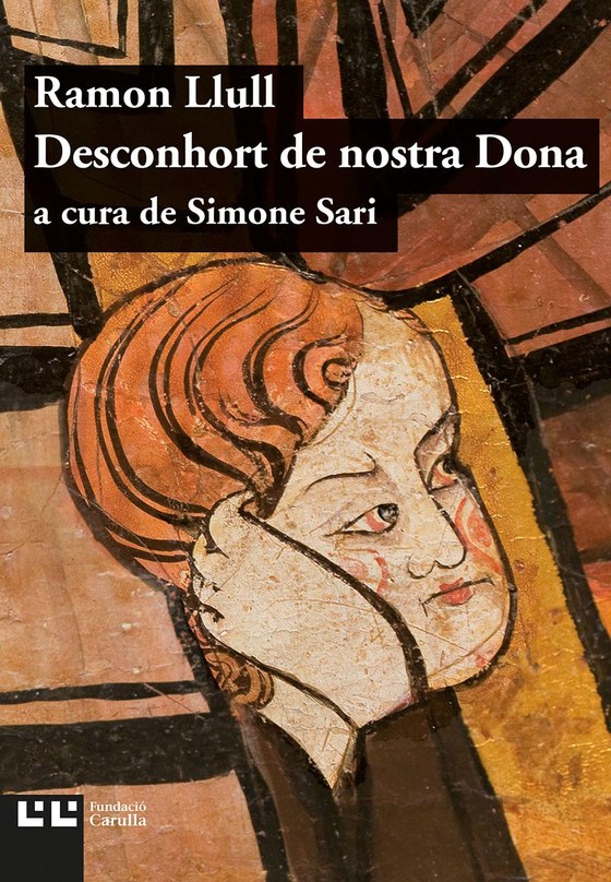 Coberta de Desconhort de nostra Dona, de Ramon Llull