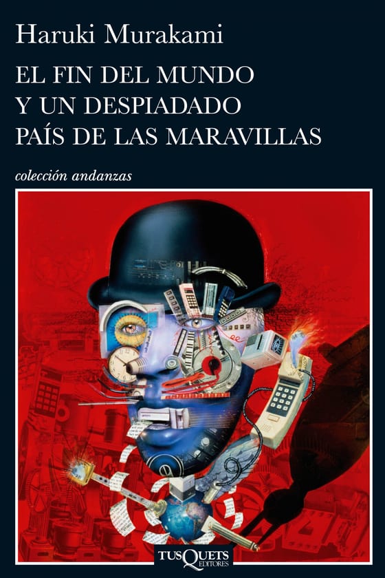 Coberta de El fin del mundo y un despiadado país de las maravillas, d'Haruki Murakami