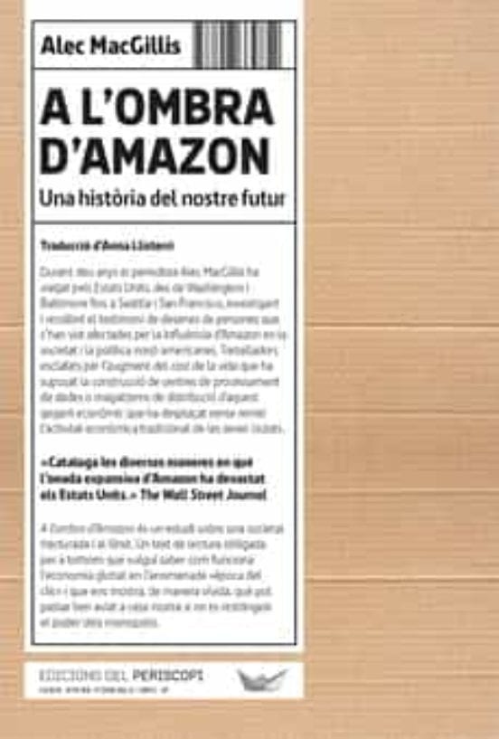 Coberta de A l'ombra d'Amazon, d'Alec Macgillis