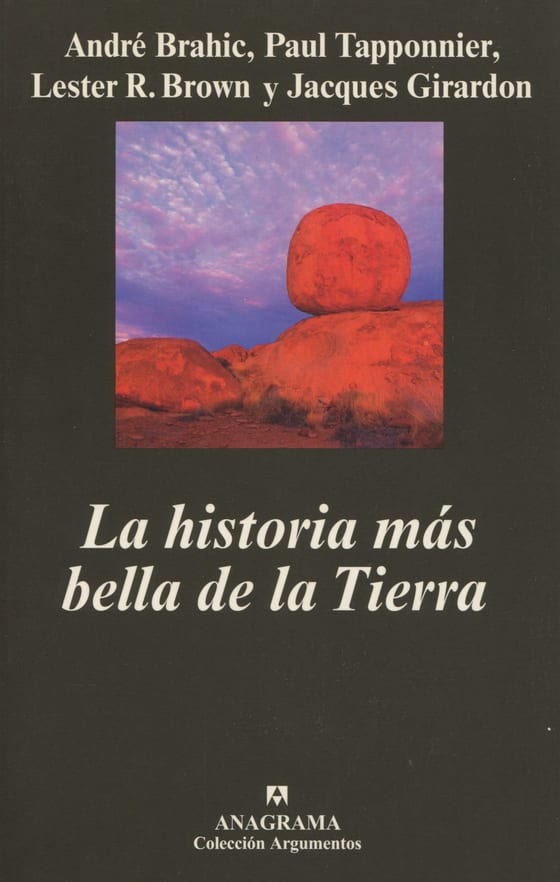 Portada de La historia más bella de la Tierra, de Paul Tapponnier Brahic