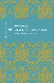 Coberta de Relat d'un desconegut, de Anton Txèkhov