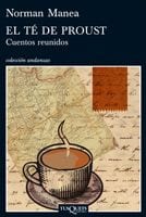 Portada de El té de Proust, de Norman Manea