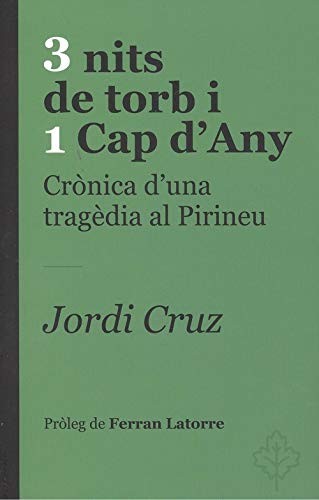 Portada de 3 nits de torb i 1 cap d’any, de Jordi Cruz