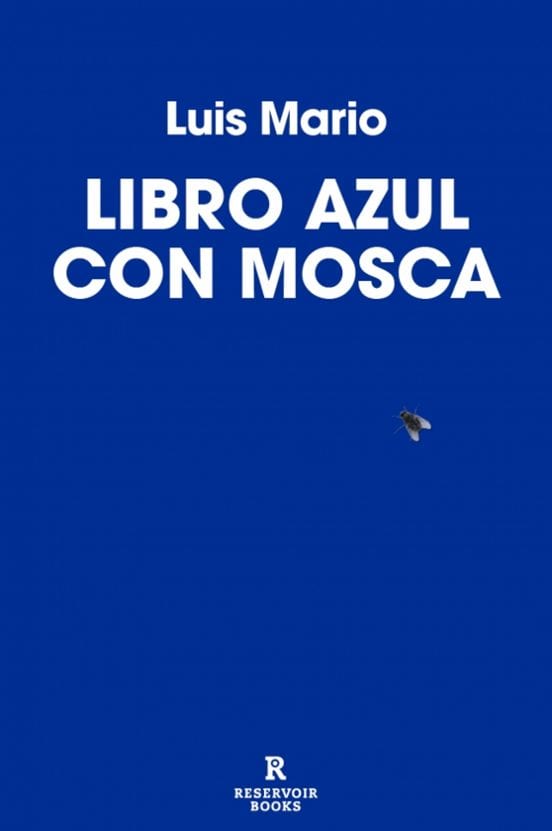 Portada de Libro azul con mosca, de Luis Mario
