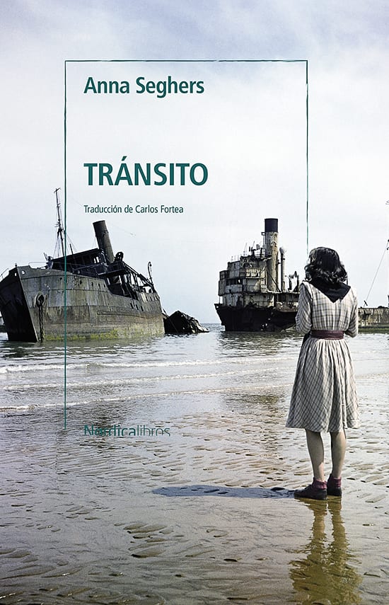 Portada de Tránsito, de Anna Seghers