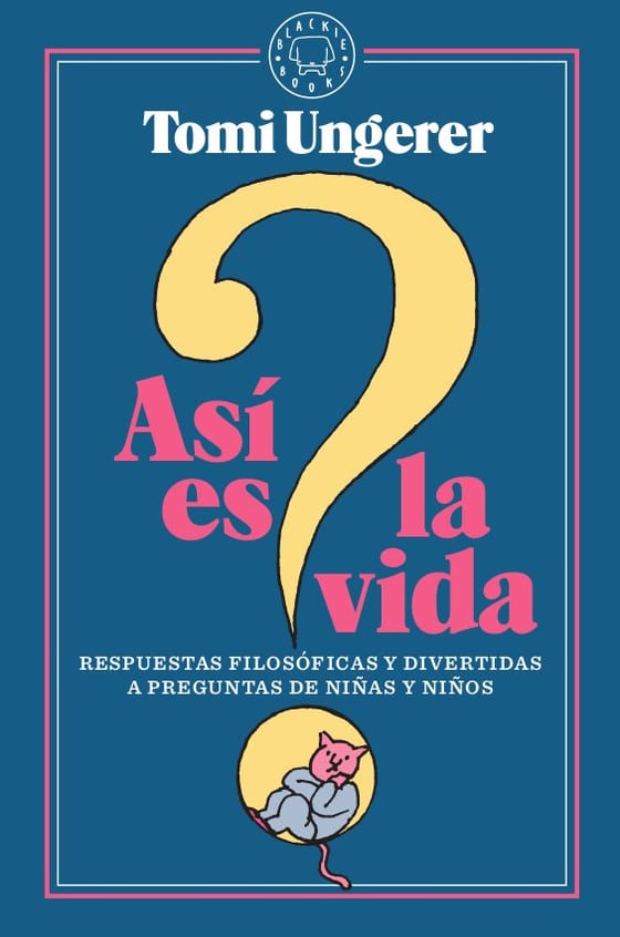 Portada de Así es la vida, de Tomi Ungerer