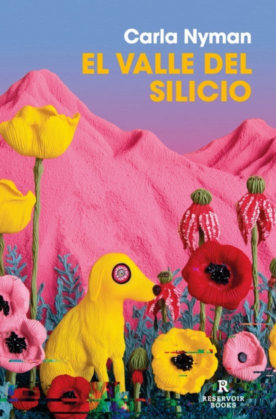 Portada de El Valle del Silicio, de Carla Nyman