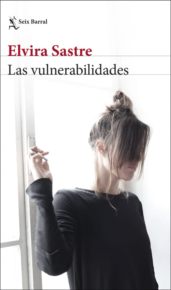 Portada de Las vulnerabilidades, de Elvira Sastre
