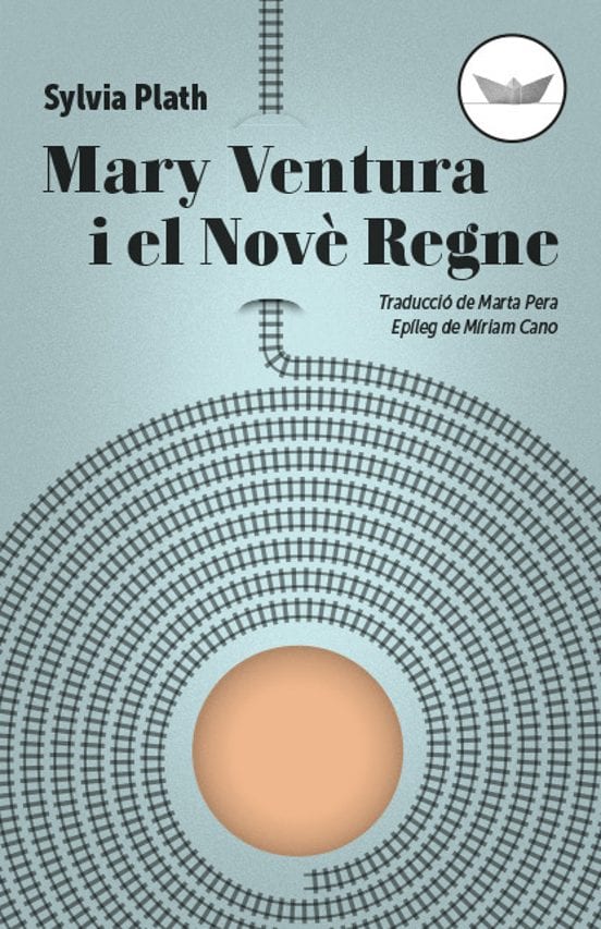 Coberta de Mary Ventura i el Novè Regne, de Sylvia Plath