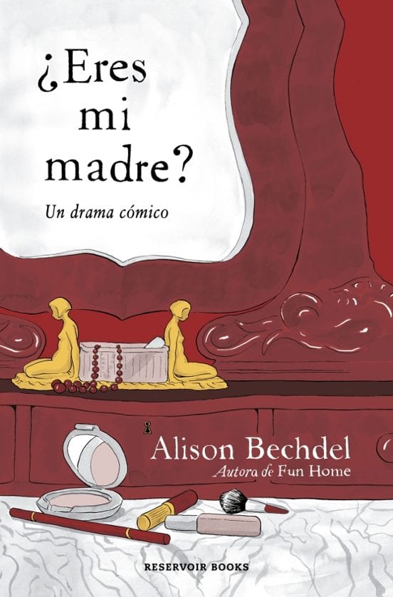 Portada de ¿Eres mi madre?, de Alison Bechdel