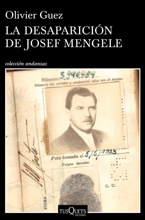 Coberta de La desaparición de Josef Mengele, d'Olivier Guez