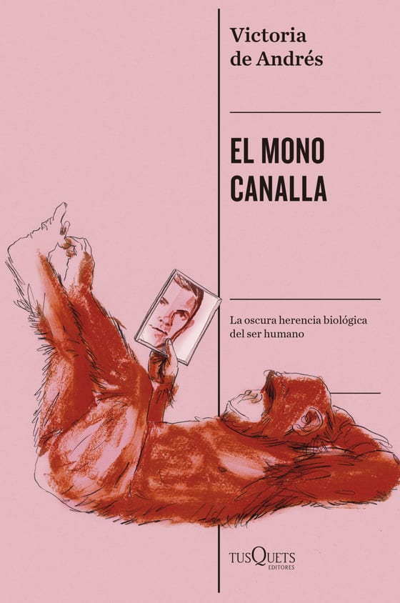 Portada de El mono canalla, de Victoria de Andrés