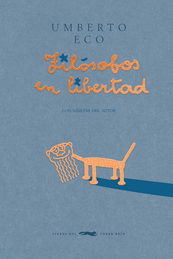 Portada de Filósofos en libertad, de Umberto Eco