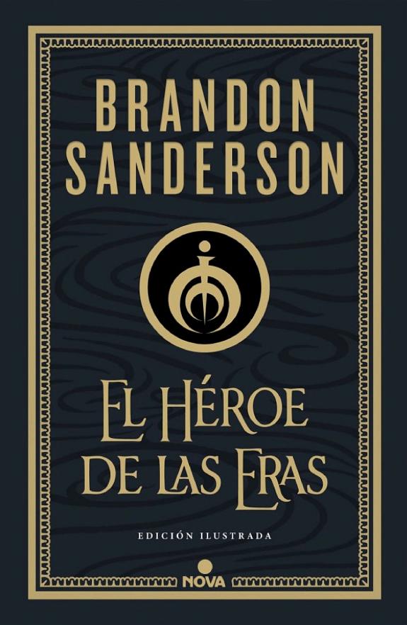 Portada de El Héroe de las Eras (Trilogía Original Mistborn 3), de Brandon Sanderson