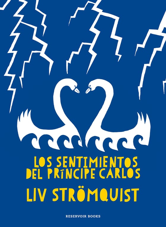 Coberta de Los sentimientos del Príncipe Carlos, de Liv Strömquist