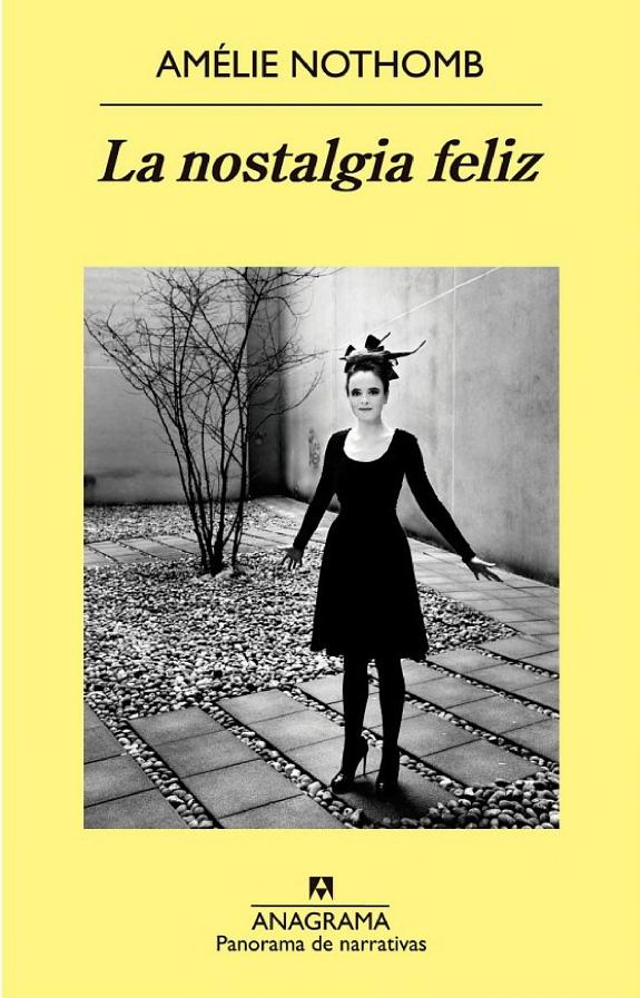 Portada de La nostalgia feliz, de Amélie Nothomb