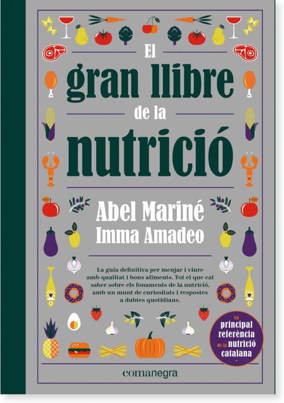 Coberta de El gran llibre de la nutrició, d'Abel Mariné y Imma Amadeo