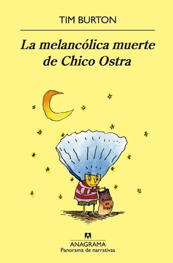 Coberta de La melancólica muerte de Chico Ostra, de Tim Burton