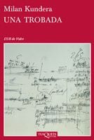 Coberta de Una trobada, de Milan Kundera