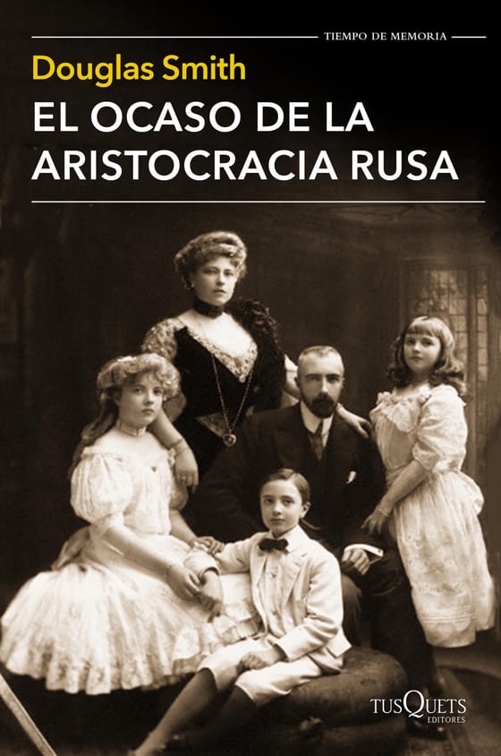 Coberta de El ocaso de la aristocracia rusa, de Douglas Smith