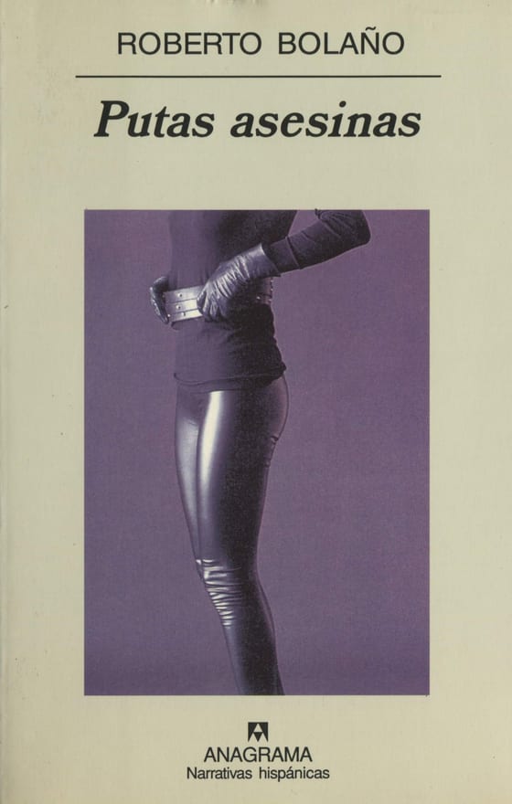 Portada de Putas asesinas, de Roberto Bolaño