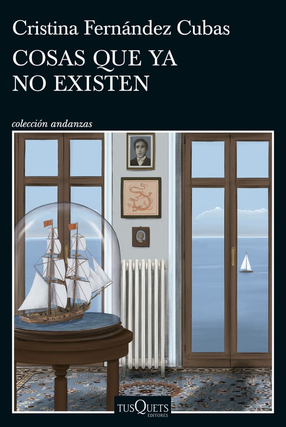 Portada de Cosas que ya no existen, de Cristina Fernández Cubas