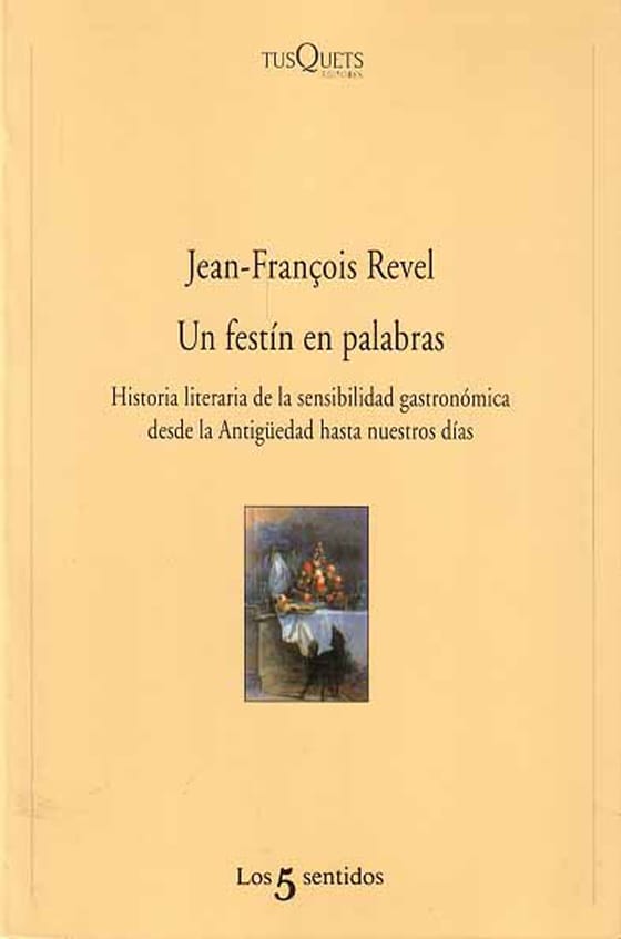 Portada de Un festín en palabras, de Jean François Revel