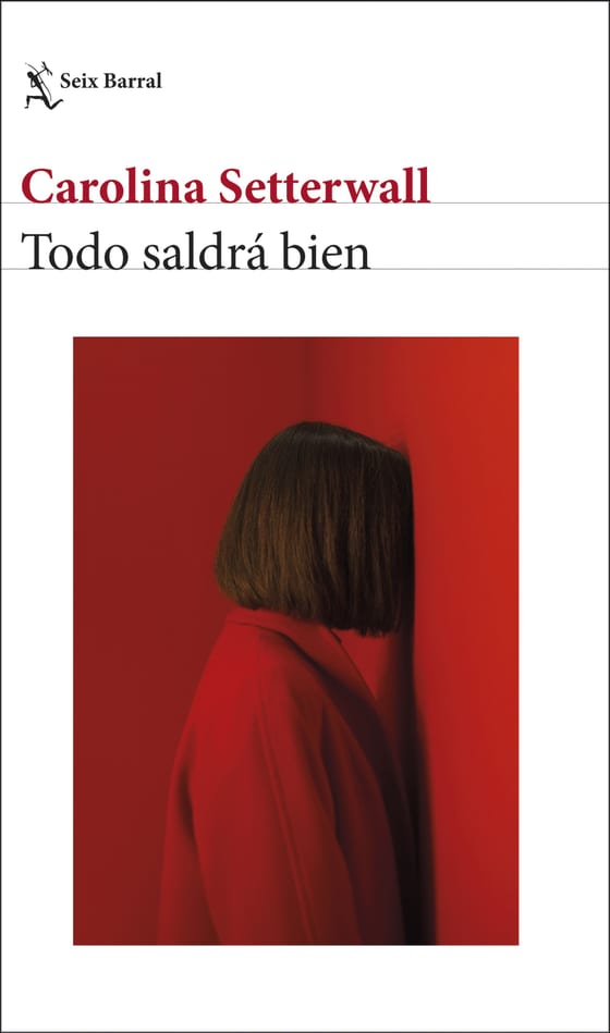 Portada de Todo saldrá bien, de Carolina Setterwall