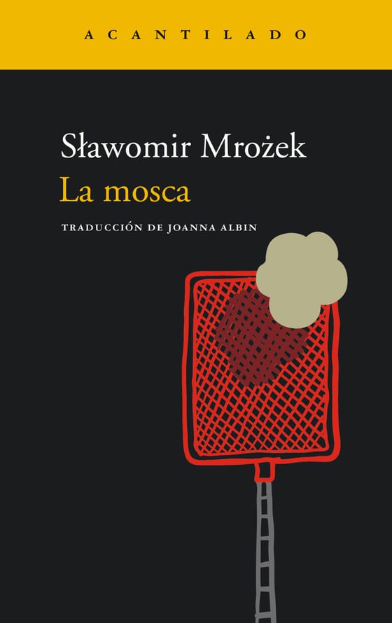 Coberta de La mosca, de Sławomir Mrożek