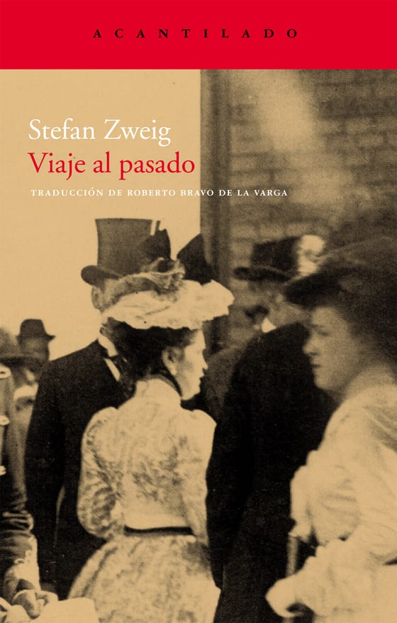 Portada de Viaje al pasado, de Stefan Zweig