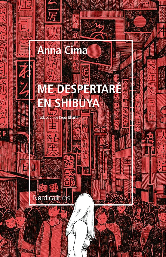 Portada de Me despertaré en Shibuya, de Anna Cima